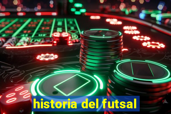 historia del futsal